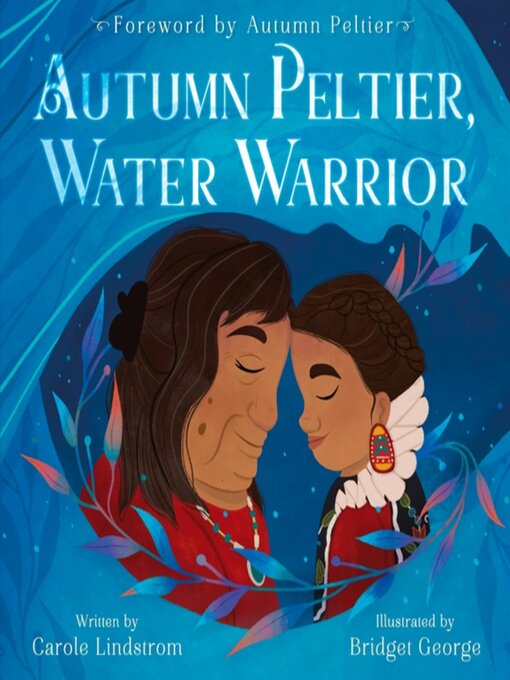 Title details for Autumn Peltier, Water Warrior by Carole Lindstrom - Available